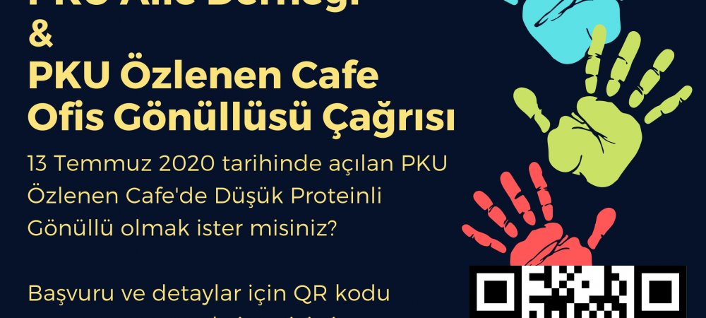 PKU Özlenen Cafe'de Düşük Proteinli Gönüllülük Başvurusu Temmuz 2020 Görseli